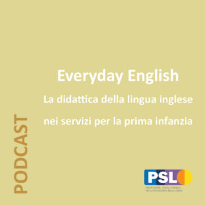 Everyday english. La didattica della lingua inglese nei servizi per la prima infanzia