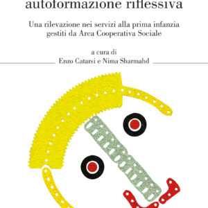 Qualità del nido e autoformazione riflessiva