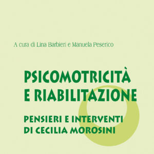 Psicomotricità e riabilitazione