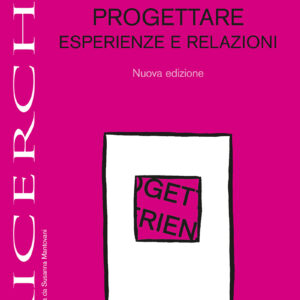 Progettare esperienze e relazioni
