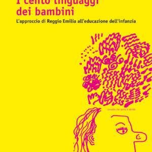 I cento linguaggi dei bambini