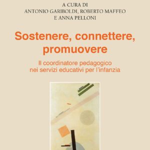 Sostenere, connettere, promuovere