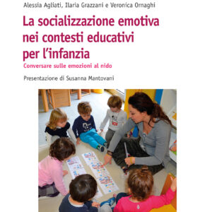 La socializzazione emotiva nei contesti educativi per l’infanzia