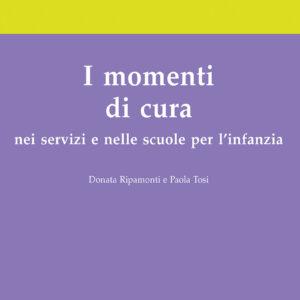 I momenti di cura