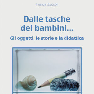 Dalle tasche dei bambini