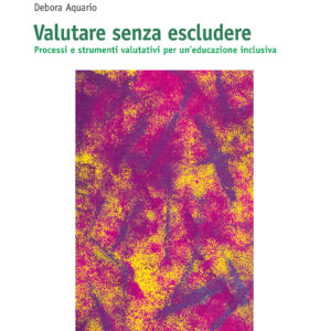 Valutare senza escludere