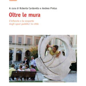 Oltre le mura