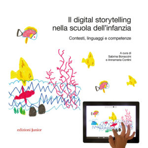 Il digital storytelling nella scuola dell’infanzia
