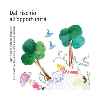 Dal rischio all’opportunità