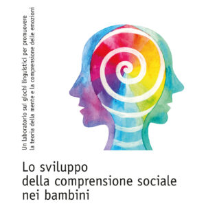 Lo sviluppo della comprensione sociale nei bambini