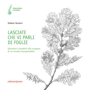 Lasciate che vi parli di foglie