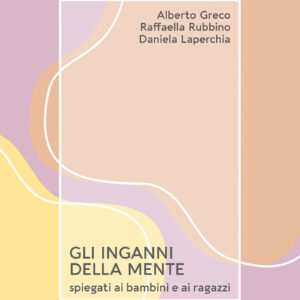 Gli inganni della mente