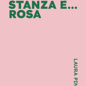 La stanza è rosa