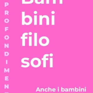 Bambini filosofi