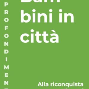 Bambini in città