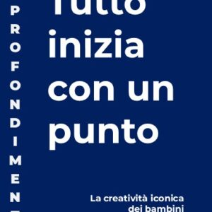 Tutto inzia con un punto