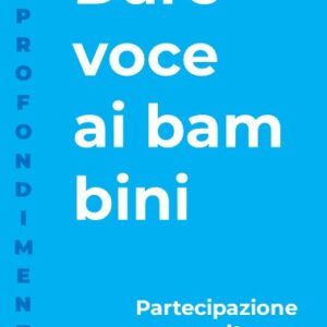 Dare voce ai bambini