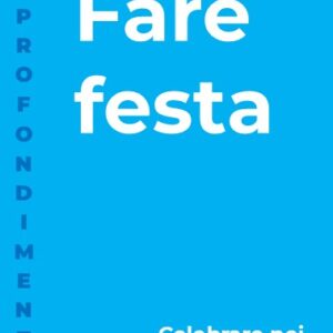 Fare festa