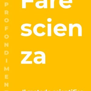 Fare scienza