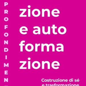 Formazione e autoFormazione