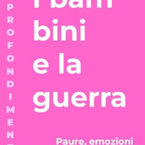 I bambini e la guerra