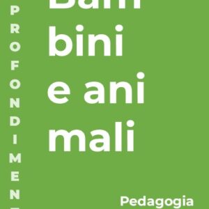 Bambini e animali