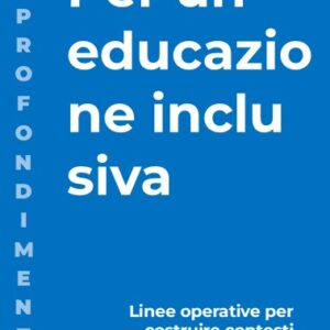 Per un’educazione inclusiva