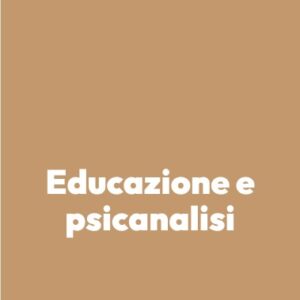 Educazione e psicanalisi
