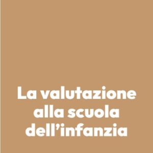 La valutazione alla scuola dell’infanzia
