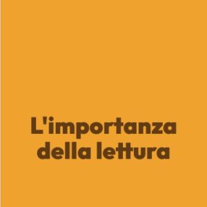 L’importanza della lettura