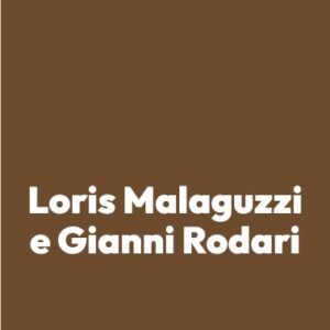 Loris Malaguzzi e Gianni Rodari