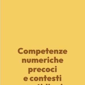 Competenze numeriche precoci e contesti quotidiani