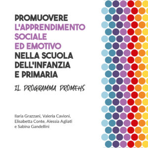 Promuovere l’apprendimento sociale ed emotivo nella scuola dell’infanzia e primaria